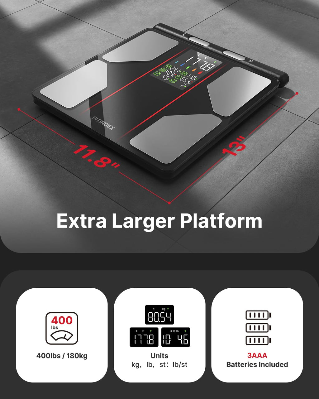 FITINDEX Smart Scale for Body Weight, Body Composition Analyzer with 8-Electrode Large Platform for Weight, BMI, Fat, Muscle Mass, Segmental Muscle Analysis, High Precision, 400 lbs